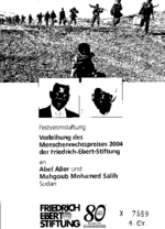 Verleihung des Menschenrechtspreises 2004 der Friedrich-Ebert-Stiftung an Abel Alier und Mahgoub Mohamed Salih, Sudan